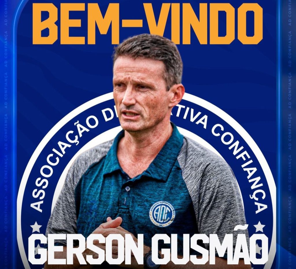 Gerson Gusmão é o novo técnico do Confiança